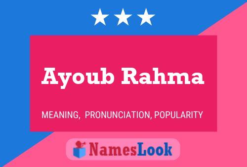 Ayoub Rahma Name Poster