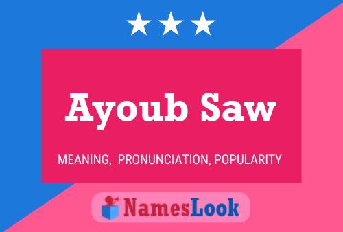 Ayoub Saw Name Poster