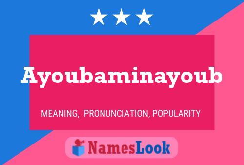 Ayoubaminayoub Name Poster