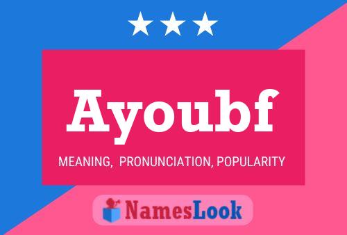 Ayoubf Name Poster