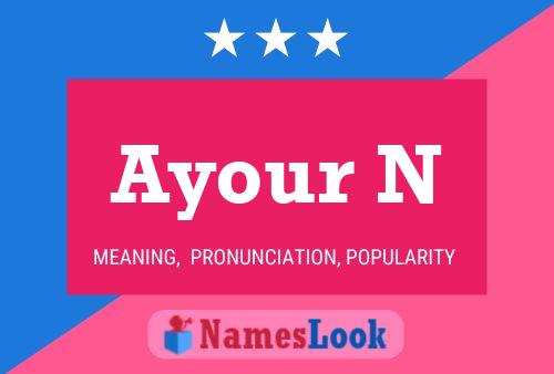 Ayour N Name Poster