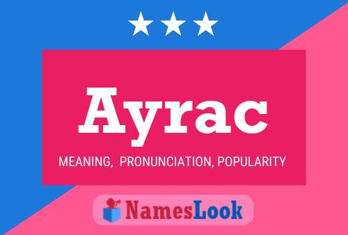 Ayrac Name Poster