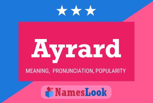 Ayrard Name Poster