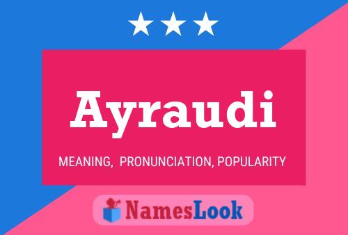 Ayraudi Name Poster