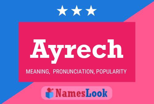 Ayrech Name Poster