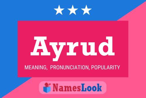 Ayrud Name Poster