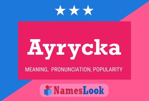 Ayrycka Name Poster