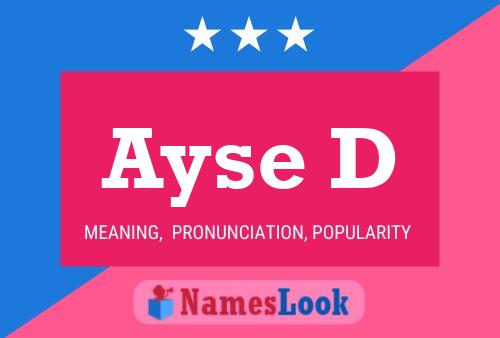 Ayse D Name Poster