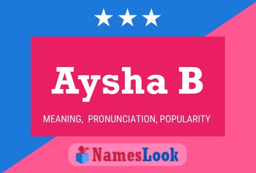 Aysha B Name Poster