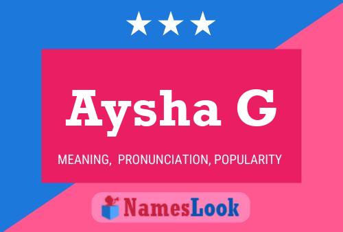 Aysha G Name Poster