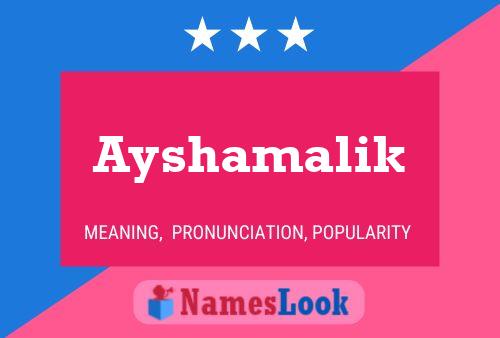 Ayshamalik Name Poster