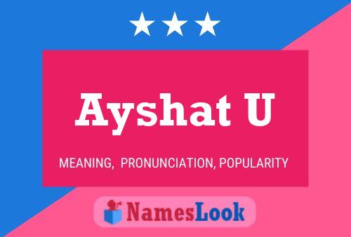 Ayshat U Name Poster