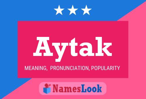 Aytak Name Poster