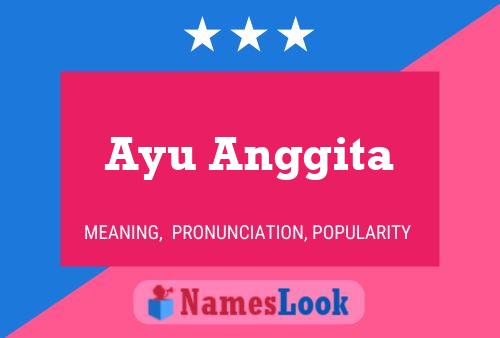 Ayu Anggita Name Poster