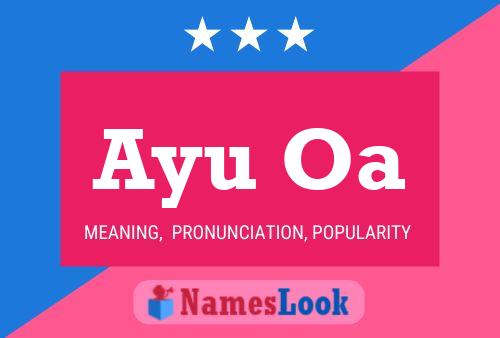 Ayu Oa Name Poster