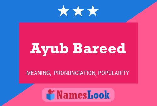 Ayub Bareed Name Poster