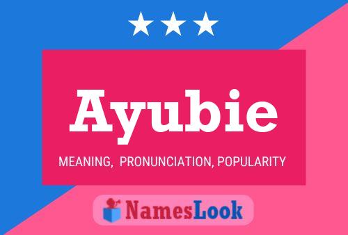 Ayubie Name Poster