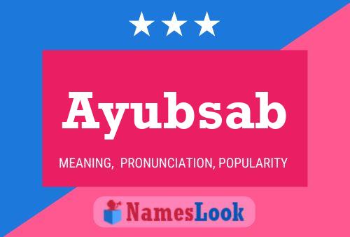 Ayubsab Name Poster