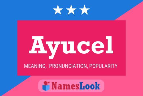 Ayucel Name Poster