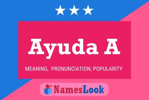 Ayuda A Name Poster