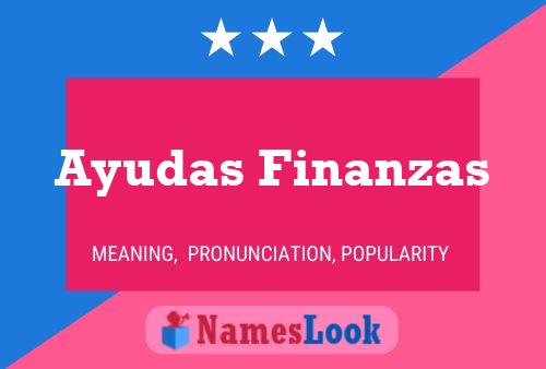 Ayudas Finanzas Name Poster