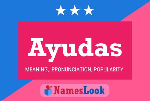 Ayudas Name Poster