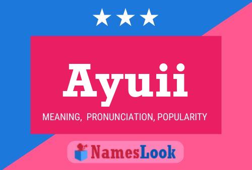 Ayuii Name Poster