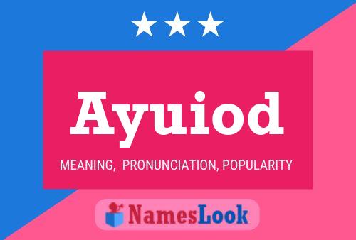 Ayuiod Name Poster