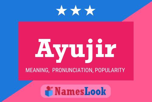 Ayujir Name Poster