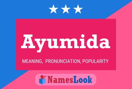 Ayumida Name Poster