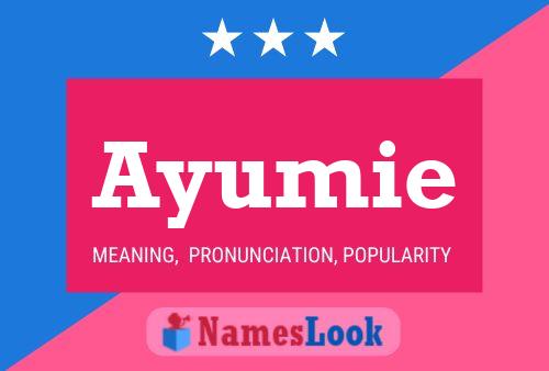 Ayumie Name Poster