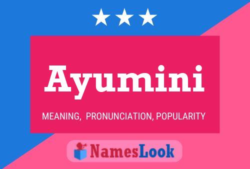 Ayumini Name Poster