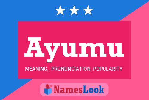 Ayumu Name Poster