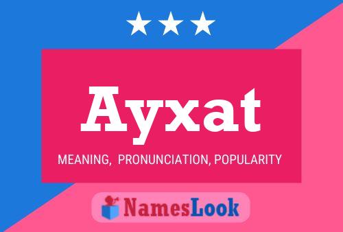 Ayxat Name Poster