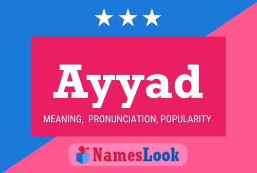 Ayyad Name Poster