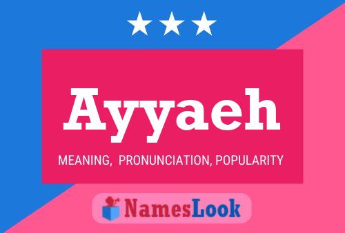 Ayyaeh Name Poster