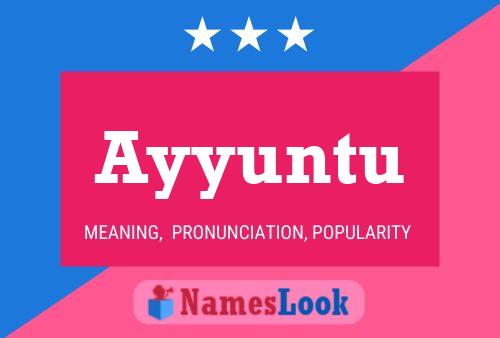 Ayyuntu Name Poster