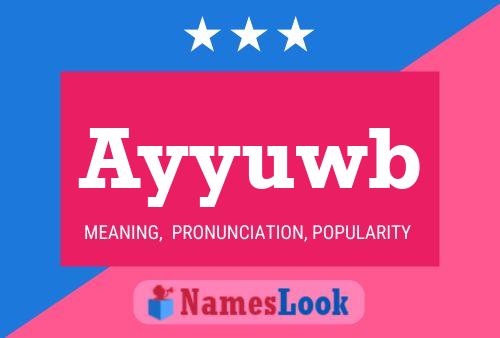 Ayyuwb Name Poster