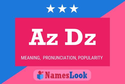 Az Dz Name Poster