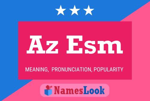 Az Esm Name Poster