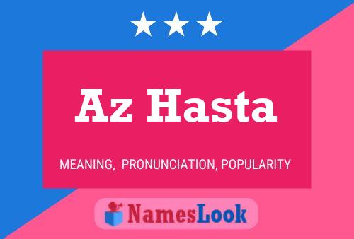 Az Hasta Name Poster