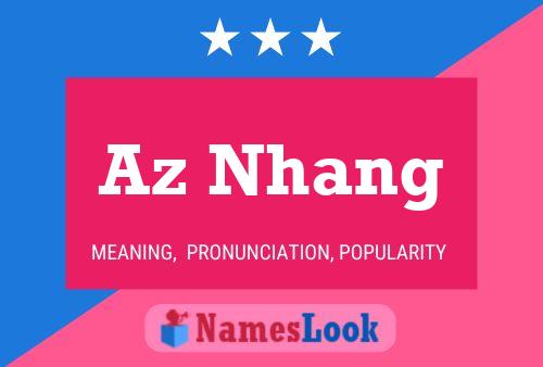 Az Nhang Name Poster