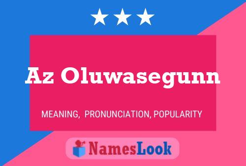 Az Oluwasegunn Name Poster