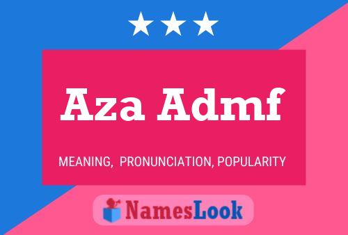 Aza Admf Name Poster