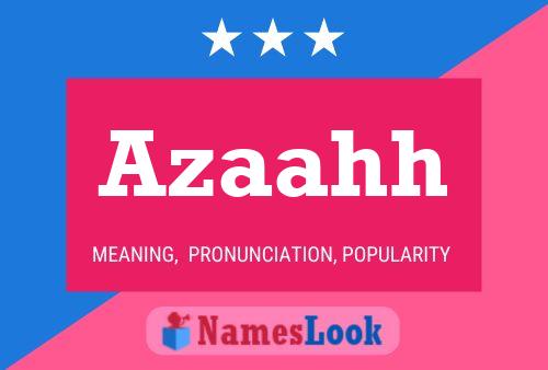 Azaahh Name Poster