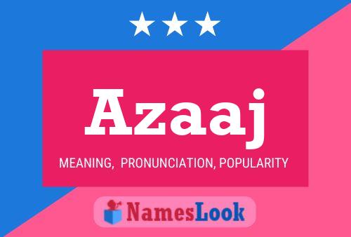 Azaaj Name Poster