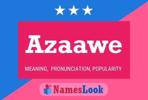 Azaawe Name Poster