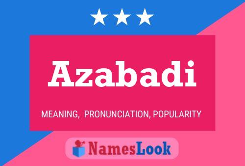 Azabadi Name Poster