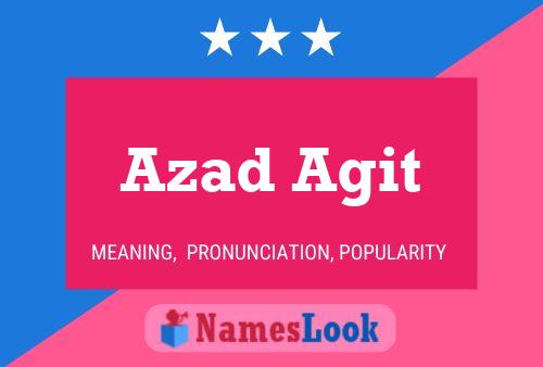 Azad Agit Name Poster