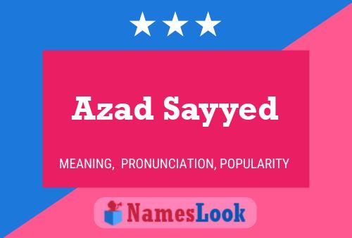 Azad Sayyed Name Poster